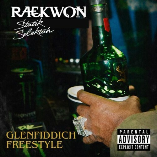 Raekwon x Statik Selektah - Glenfiddich (2026) Raekwon x Statik Selektah - Glenfiddich (2026)
