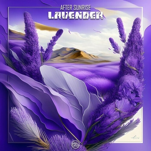 MP3:  After Sunrise - Lavender (2024) Онлайн