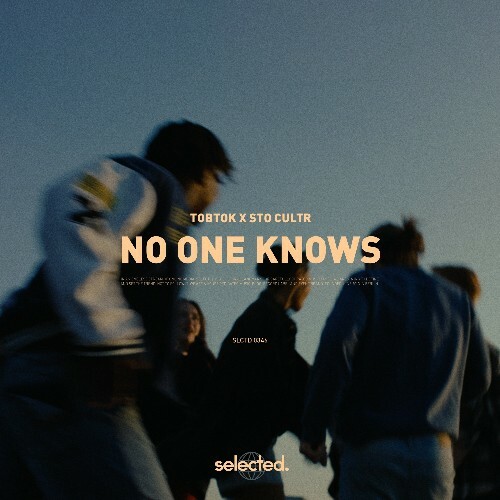  Tobtok & STO CULTR - No One Knows (2025) 