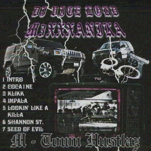  DJ Vice Lord & M3xxxanika - M-Town Hustlaz (2025) 