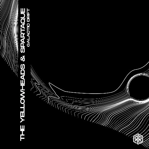  The YellowHeads & Spartaque - Galactic Drift (2025) 
