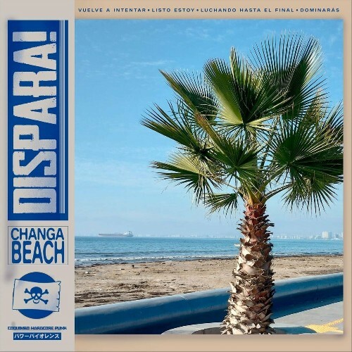  Dispara! - Changa Beach (2024) 