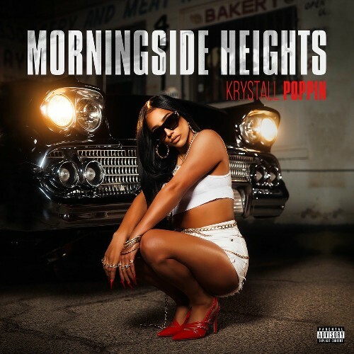  Krystall Poppin - Morningside Heights (2025) 