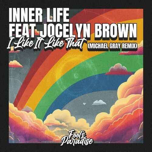  Inner Life feat Jocelyn Brown - I Like It Like That (Michael Gray Remix) (2024) 