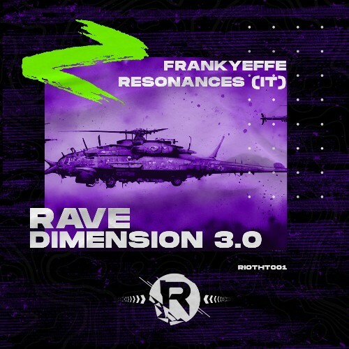  Frankyeffe & Resonances (IT) - Rave Dimension 3.0 (2024) 