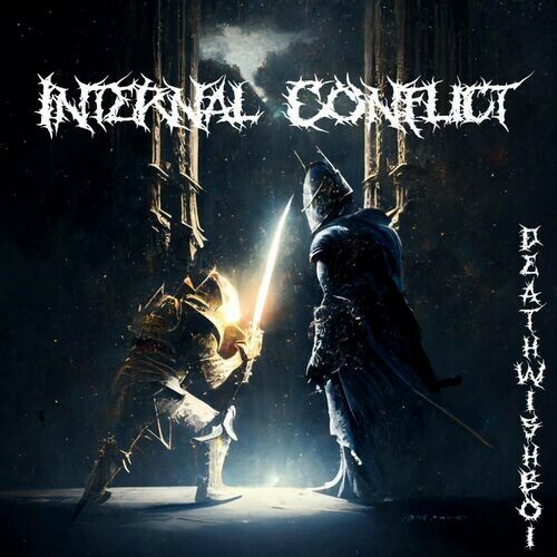  DeathwishBoi - Internal Conflict (2023) 