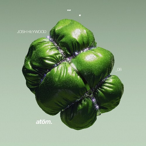  Josh Heywood - atöm.08 (2026) 