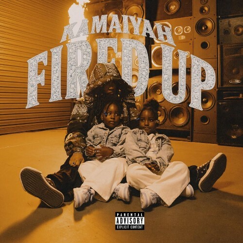  Kamaiyah - Fired Up (2025) 
