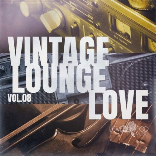 Vintage Lounge Love, Vol. 8 (2025) 