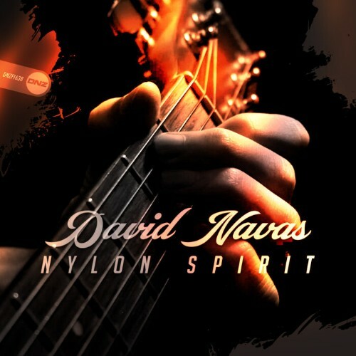  David Navas - Nylon Spirit (2024) 