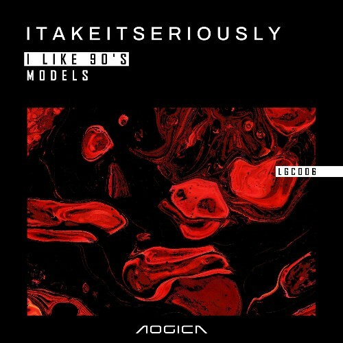 itakeitseriously — I Like 90's Models (2026)