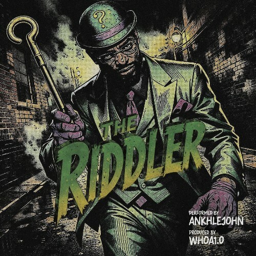  Ankhlejohn - The Riddler (2026) 