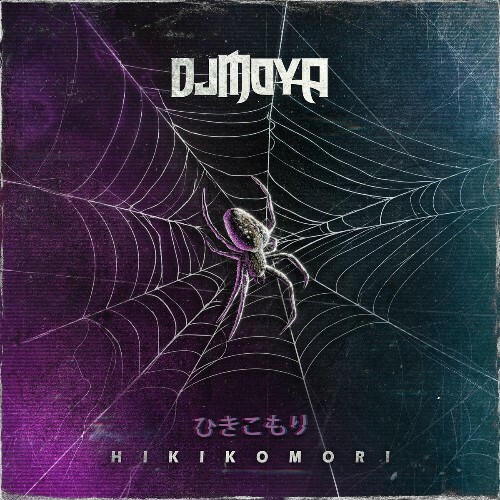  DJ Moya & XP the Marxman - Hikikomori (2023) 