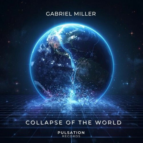  Gabriel Miller - Collapse of the World (2025) 