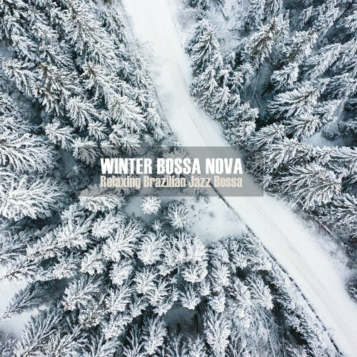  Winter Bossa Nova (2024) 