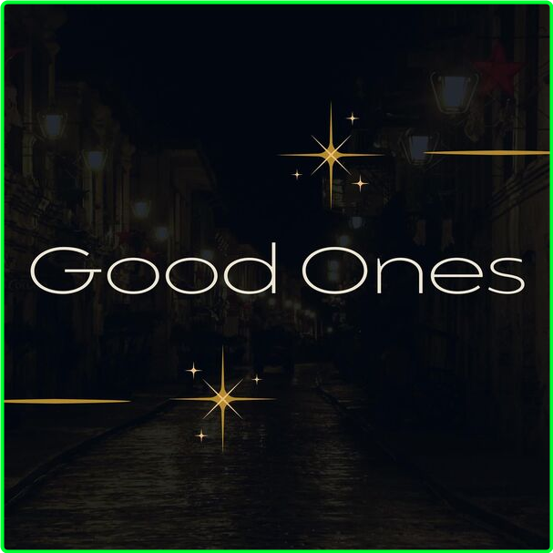 Various Artists - Good Ones (2024) [320 Kbps] MESM129_o