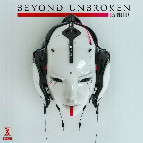  Beyond Unbroken - Destruction (2024) 