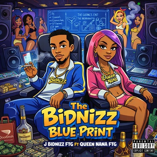J Bidnizz FTG & Queen Nana FTG — The Bidnizz Blue Print (2026)