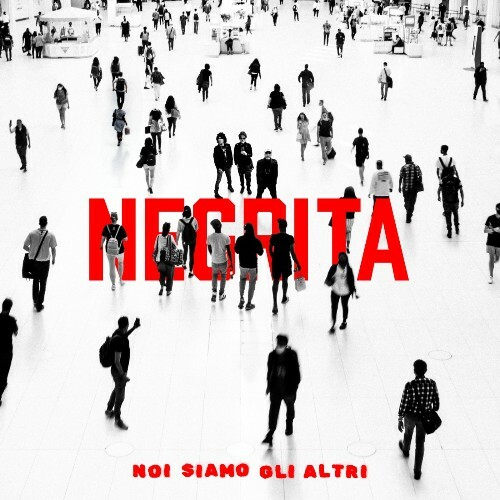  Negrita - Noi Siamo Gli Altri (2025) 