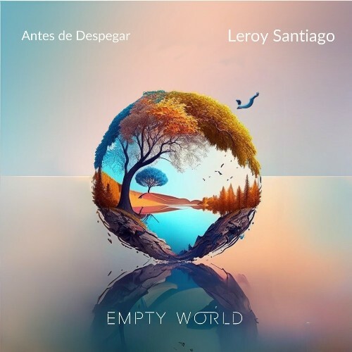  Leroy Santiago - Antes De Despegar (2024) 