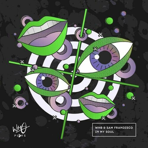  Wh0 & Sam Frandisco - In My Soul (2025) 