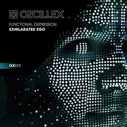  Exhilarated Ego - Functional Depression (2025) 