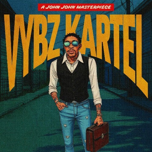 Vybz Kartel, Shabba Ranks, Bounty Killer, Spragga Benz - A John John Masterpiece (2025) Vybz Kartel, Shabba Ranks, Bounty Killer, Spragga Benz - A John John Masterpiece (2025)