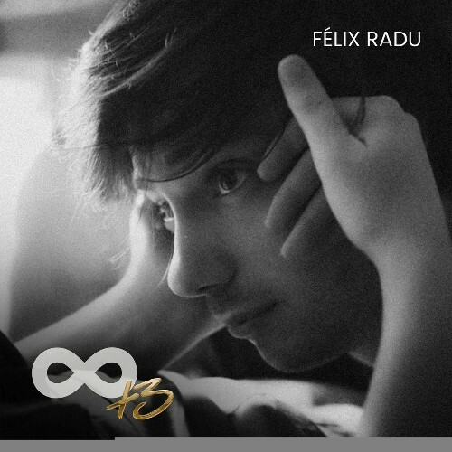  F&#233;lix Radu - Infini Plus3 (2025) 