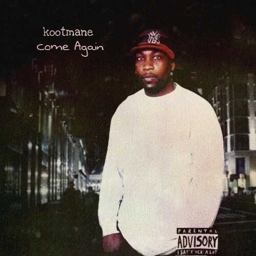  KootMane - Come Again (2026) 