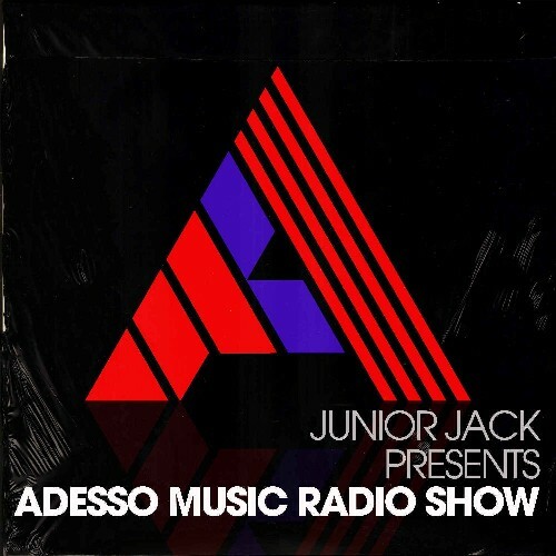  Junior Jack - Adesso Music Radio Show 100 (2024-11-18) 