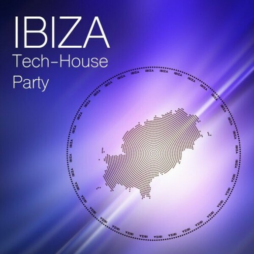 Ibiza Tech-House Party (2024)