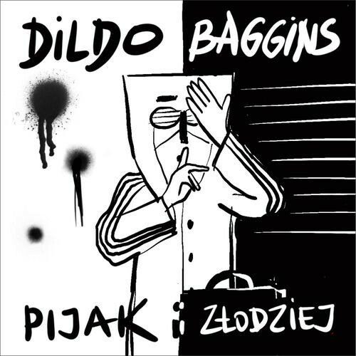 Dildo Baggins — Pijak I Zlodziej (2026)