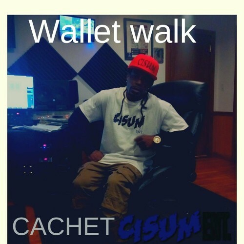  Cachet - Wallet Walk (2024) 