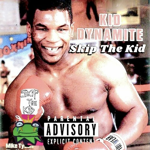  Skip The Kid - Kid Dynamite (2023) 