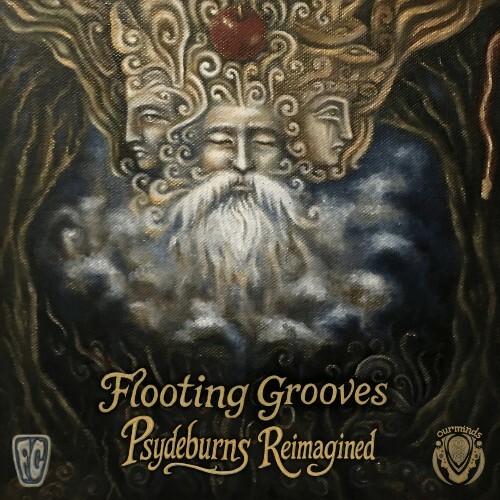 Flooting Grooves - Psydeburns Reimagined (2025) Flooting Grooves - Psydeburns Reimagined (2025)