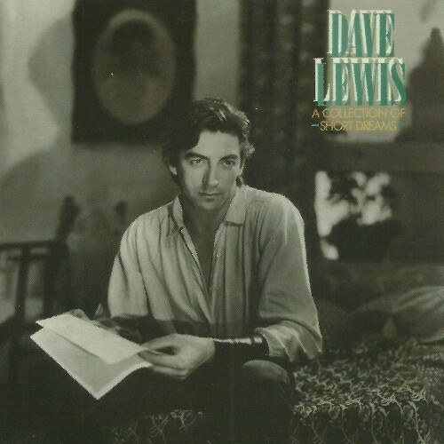  Dave Lewis - A Collection Of Short Dreams (2025) 