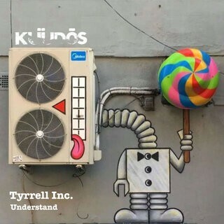  Tyrrell Inc - Understand (2025) 