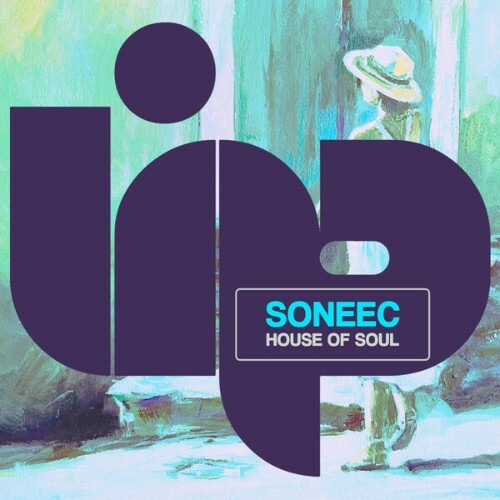  Soneec - House of Soul (2026) 