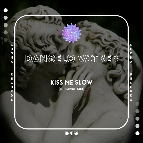  Dangelo Witker - Kiss Me Slow (2026) 