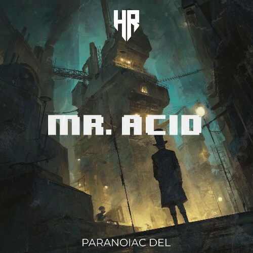  Paranoiac Del - Mr.Acid (2026) 