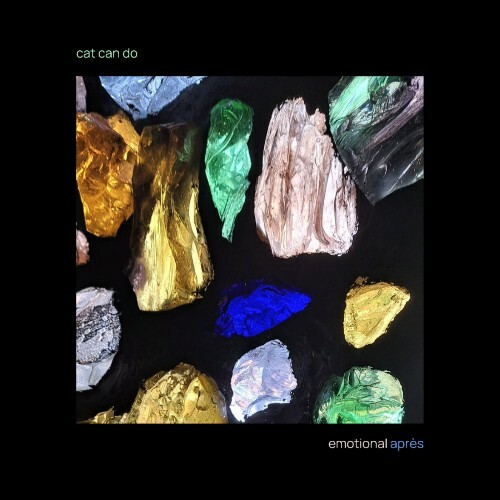  Cat Can Do - Emotional/Apr&#232;s (2025) 