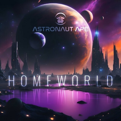  Astronaut Ape - Homeworld (2024) 