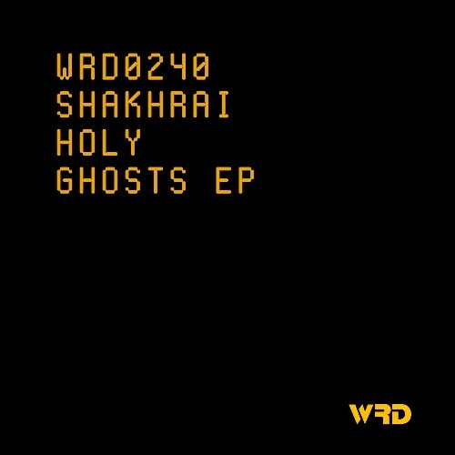  Shakhrai - Holy Ghosts (2025) 