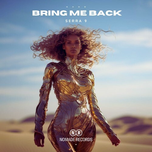  Serra 9 - Bring Me Back (2024) 