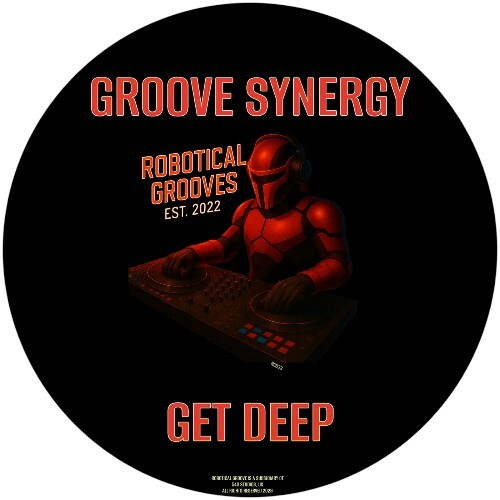 Groove Synergy — Get Deep (2026)