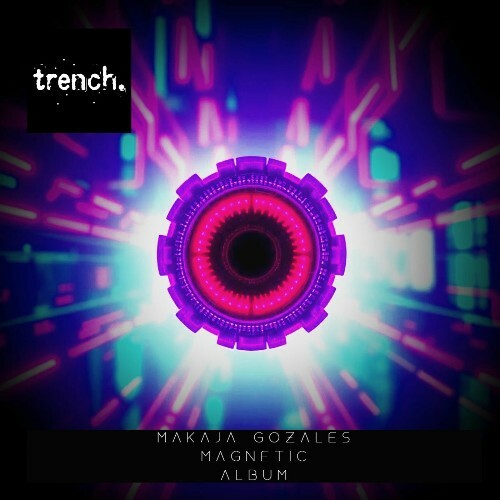  MaKaJa Gonzales - Magnetic (2025) 