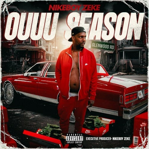  Nikeboy Zeke - Ouuu Season (2025) 
