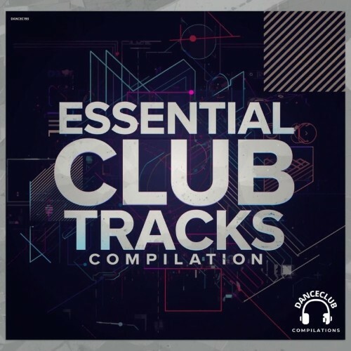  Essential Club Tracks Compilation (2026) 