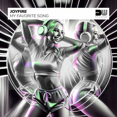 JoyFire — My Favorite Song (2024)
