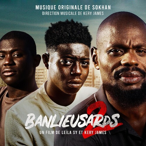  Sokhan, BANLIEUSARDS - Banlieusards 2 (Musique originale du film) (2026) 